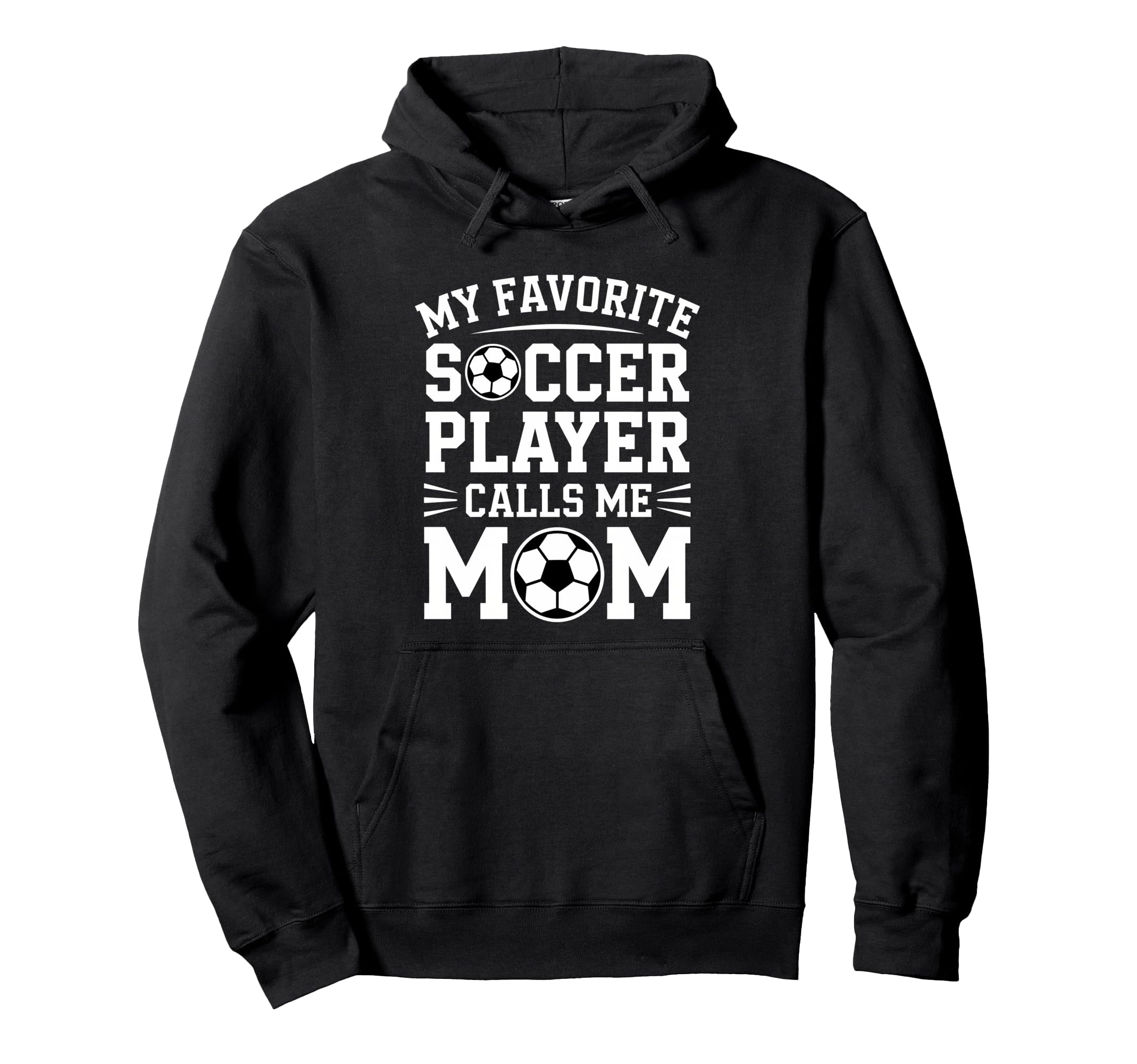 Soccer Player Mom Funny Soccer Hoodie - Unique Graphic for Adults