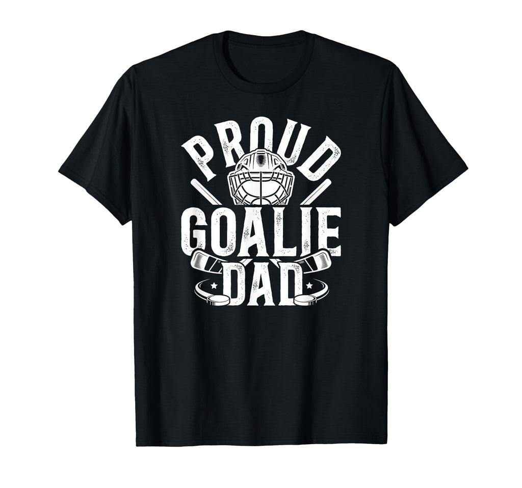Proud Hockey Goalie Dad Hockey Goalkeeper T-Shirt - Graphic Print Unisex