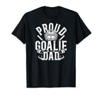 Proud Hockey Goalie Dad Hockey Goalkeeper T-Shirt - Graphic Print Unisex