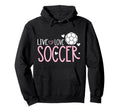 Soccer Soccer Player Live Love Soccer Hoodie - Unique Graphic for Adults