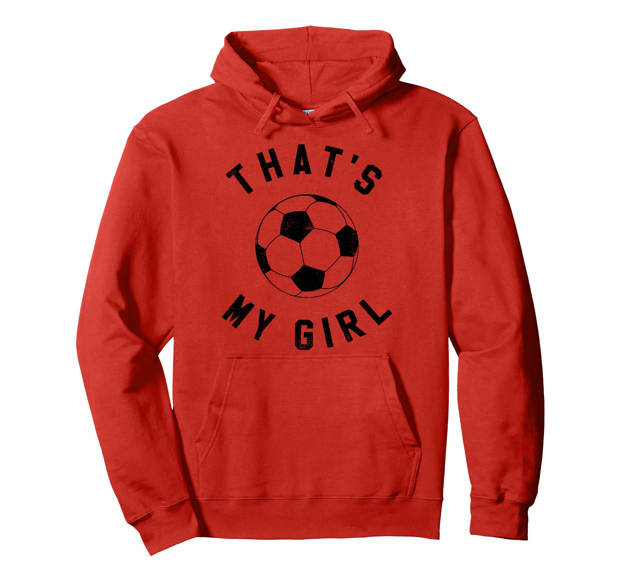 Thats My Soccer Hoodie - Streetwear Style Men Women
