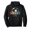 Soccer Vibes Soccer Player Hoodie - Aesthetic Graphic Unisex