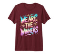 We Are Winners Competition Game Day T-Shirt - Novelty Apparel for Adults