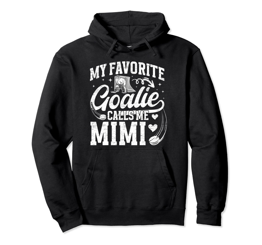 My Favorite Ice Hockey Goalie Mimi Ice Hoodie - Minimalist Print Men Women