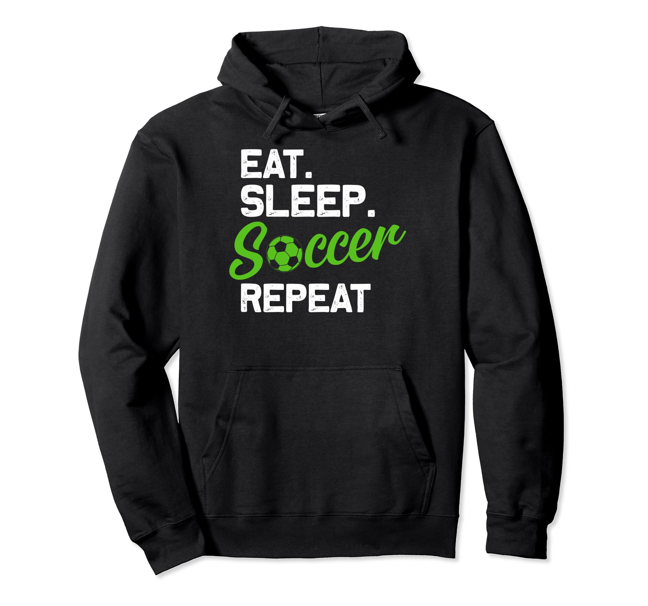 Eat Sleep Soccer Repeat Eat Sleep Hoodie - Aesthetic Graphic Men Women