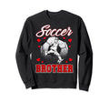 Soccer Brother Family Matching Team Sweatshirt - Trendy Graphic Men Women