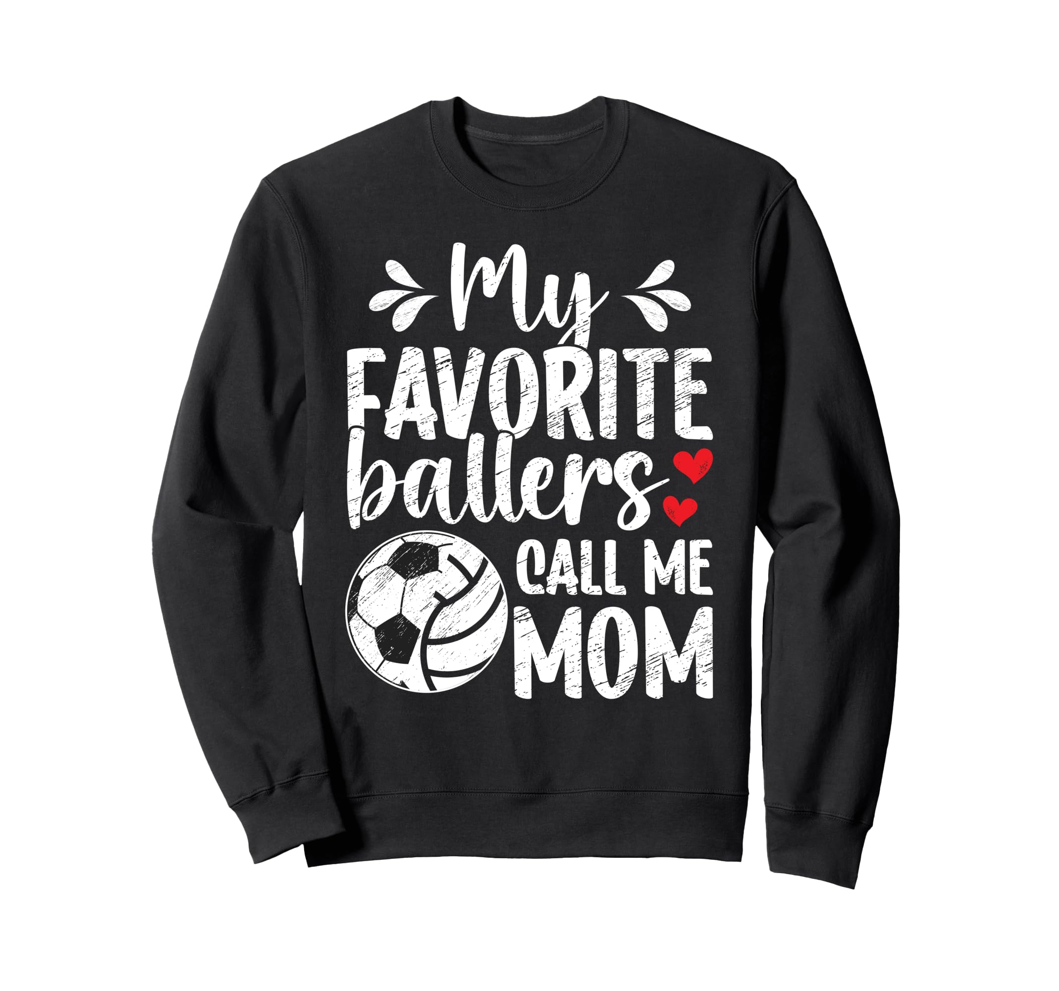 My Favorite Ballers Call Me Mom Sweatshirt - Graphic Print for Adults