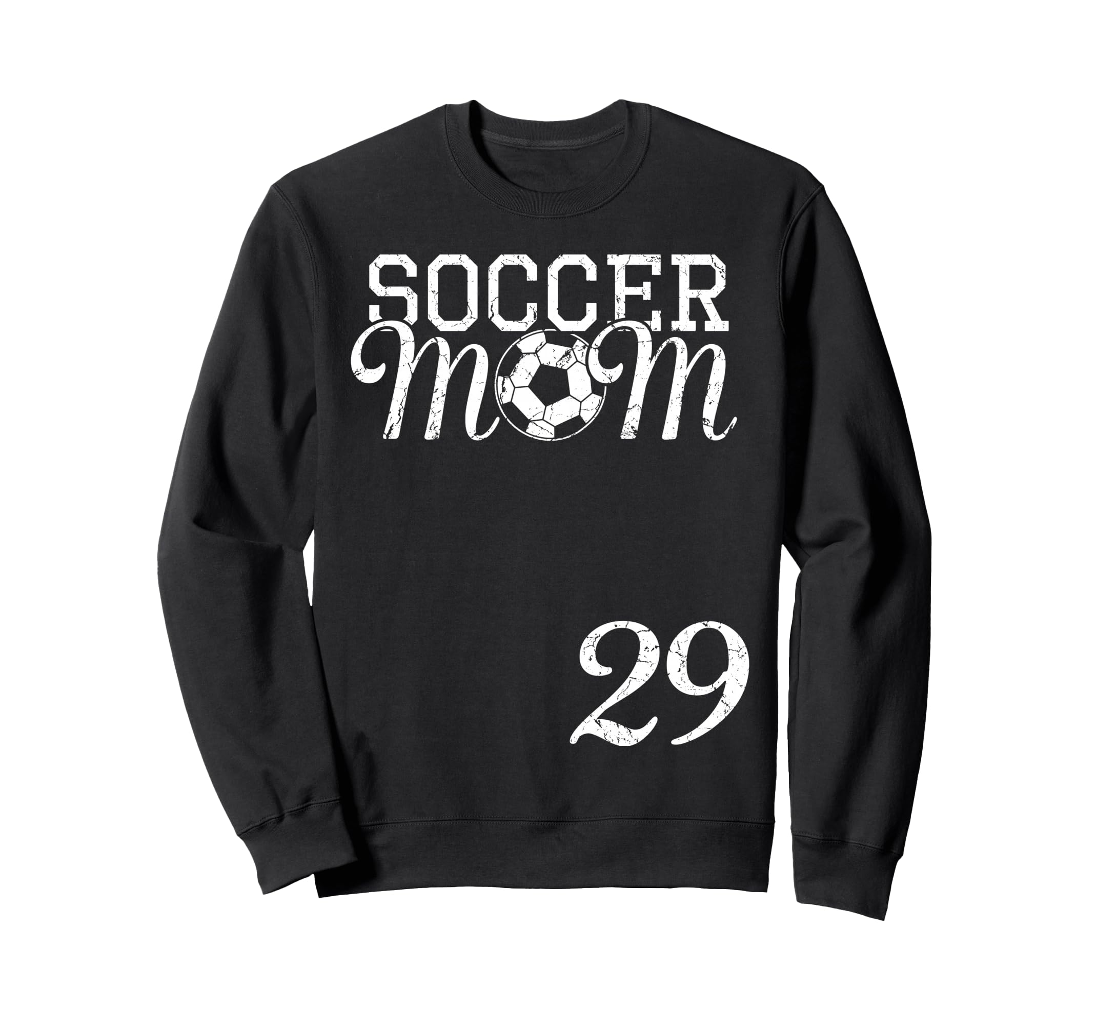 Soccer Mom Jersey Number 29 Favorite Sweatshirt - Graphic Print Men Women