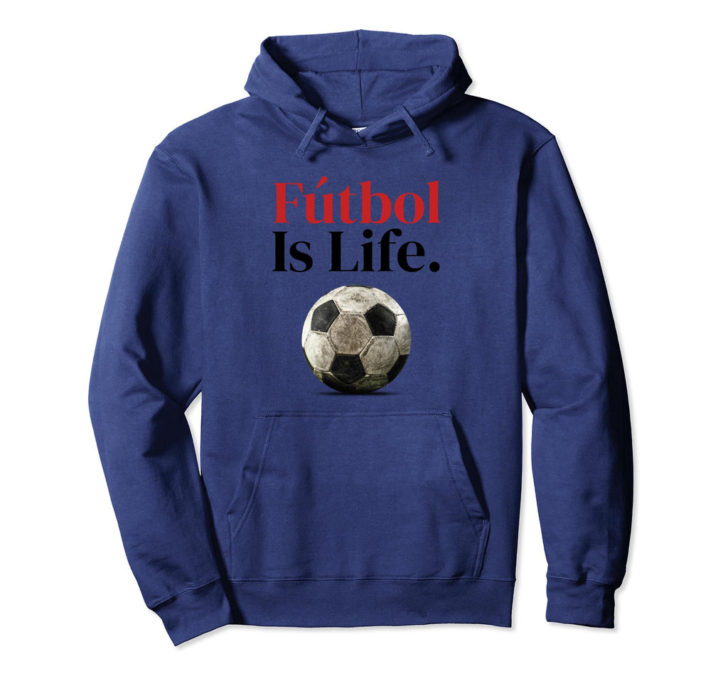 F Tbol Is Life Soccer Fans Related Hoodie - Fun Novelty Design Men Women