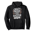 Goalkeeper Lover Crazy Proud Hoodie - Casual Everyday Wear for Adults
