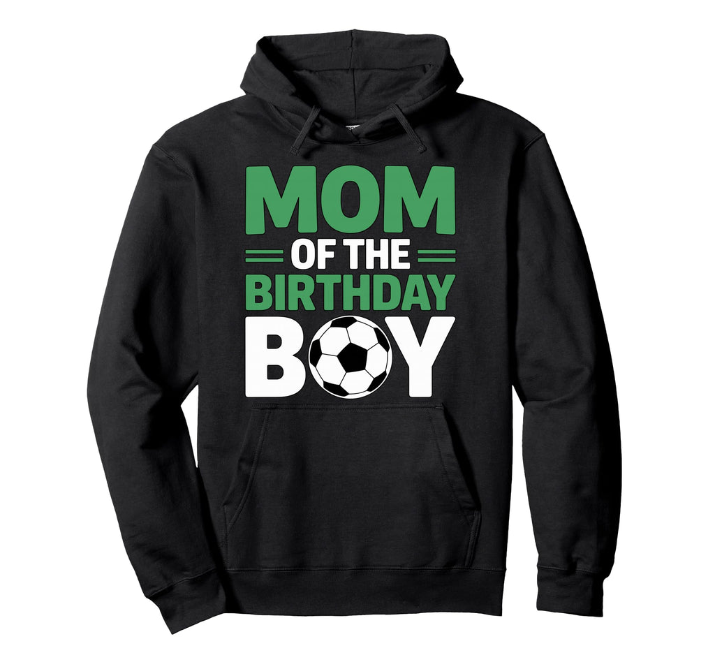 Mom Birthday Soccer Hoodie - Trendy Graphic for Adults