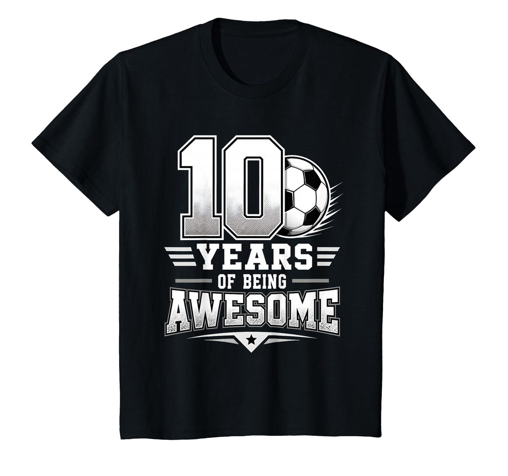 10Th Birthday Soccer 10 Years Being T-Shirt - Streetwear Style for Adults