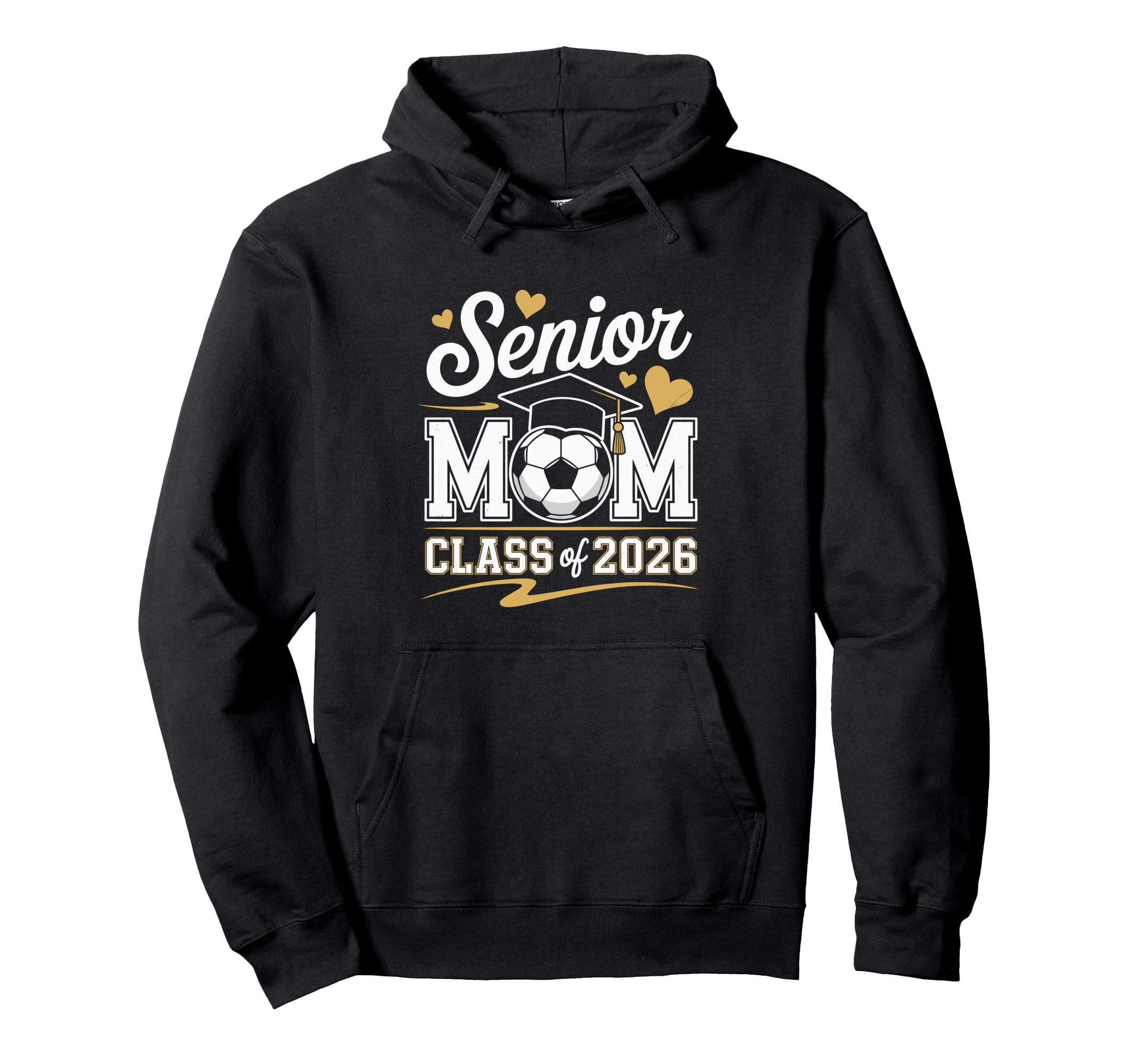 Senior Soccer Mom Class 2026 Hoodie - Casual Everyday Wear Men Women