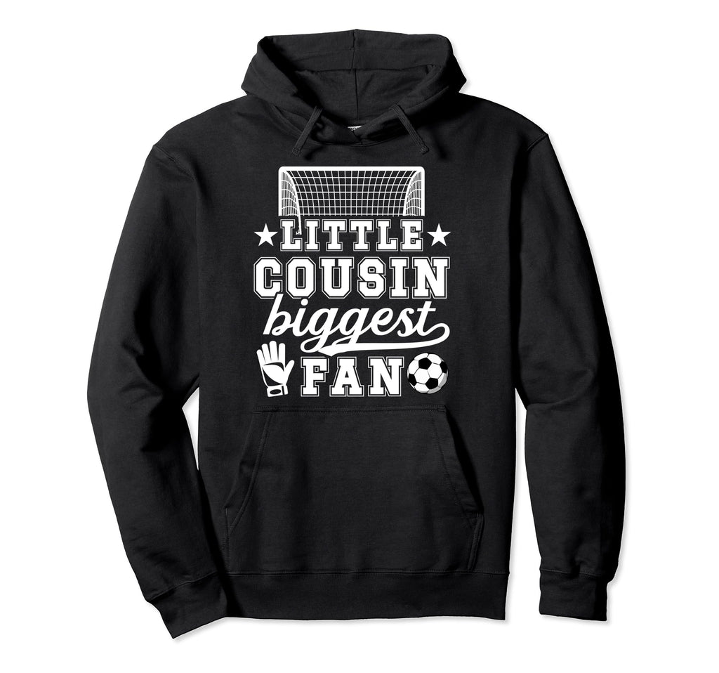 Little Cousin Soccer Goalie Cousin Soccer Hoodie - Graphic Print Unisex