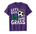 Funny Soccer Player Lets Kick Some T-Shirt - Novelty Apparel for Adults