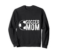 Soccer Mom Sport Athlete Family Sweatshirt - Casual Everyday Wear Unisex