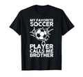 My Favorite Soccer Player Calls Me T-Shirt - Trendy Graphic for Adults