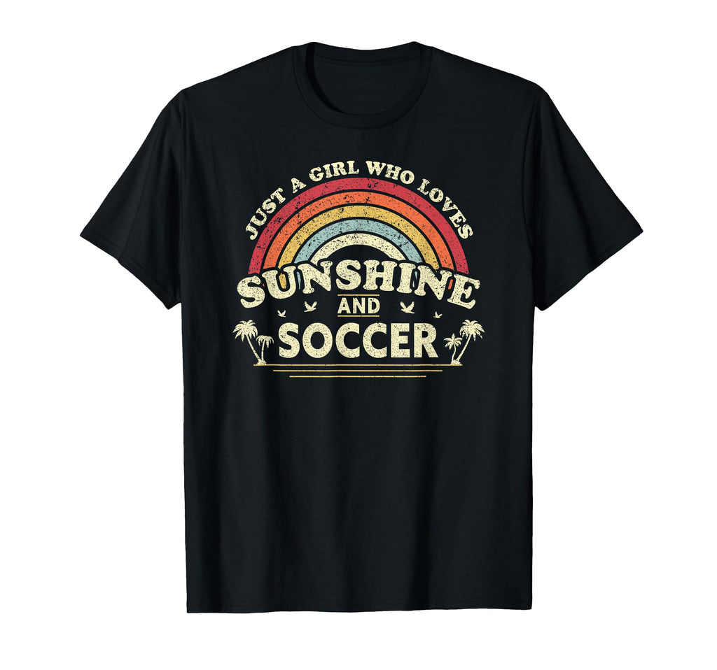 Who Loves Sunshine And Soccer Football T-Shirt - Novelty Apparel Men Women