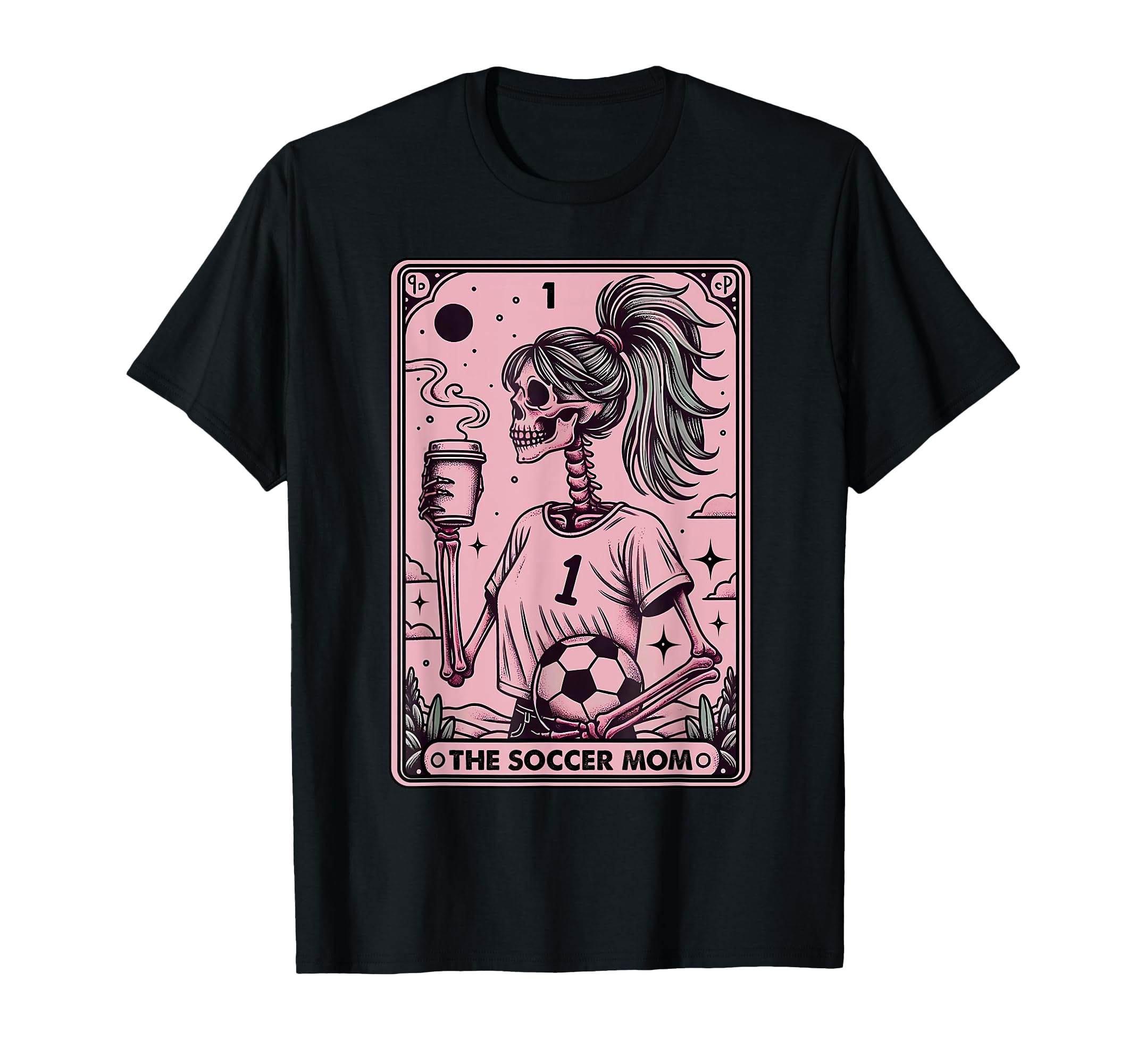 Womens Soccer Mom Tarot Card Funny T-Shirt - Fun Novelty Design Unisex