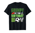 Grumpy Birthday Soccer Group Family T-Shirt - Novelty Apparel Men Women