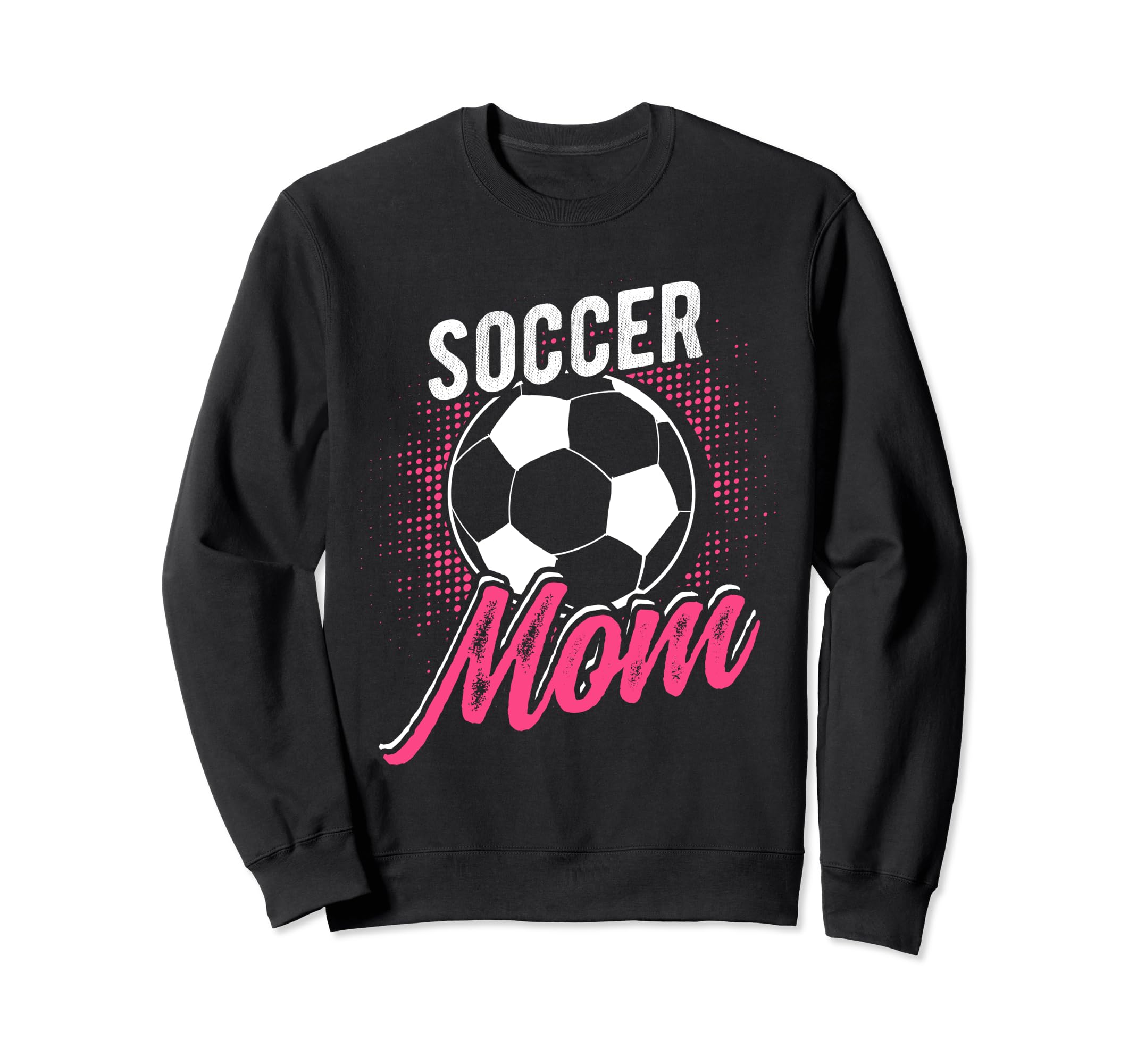 Soccer Mom Sport Athlete Sweatshirt - Casual Everyday Wear Men Women