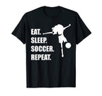 Eat Sleep Soccer Repeat Soccer Player T-Shirt - Graphic Print for Adults