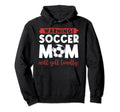 Warning Soccer Mom Will Yell Loudly Hoodie - Fun Novelty Design Unisex