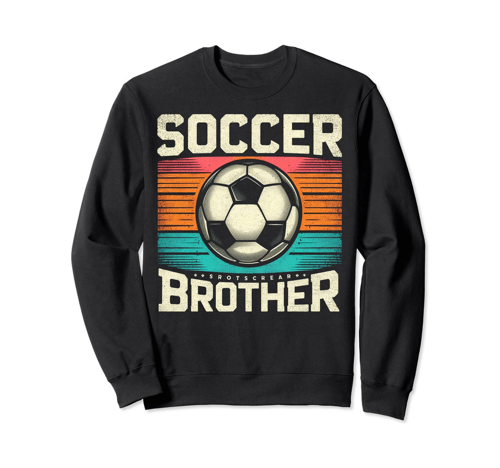 Soccer Brother Family Matching Team Sweatshirt - Streetwear Style Unisex
