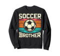 Soccer Brother Family Matching Team Sweatshirt - Streetwear Style Unisex