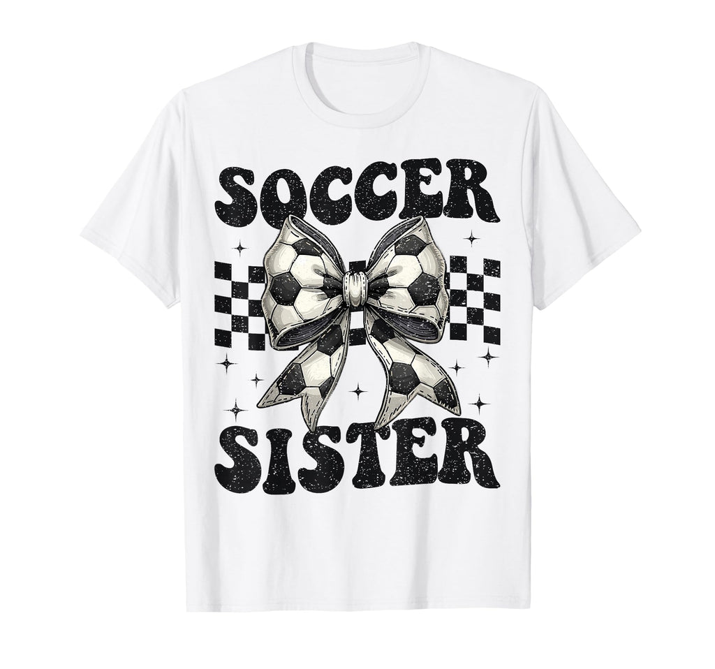Soccer Sister Funny Coquette Bow Soccer T-Shirt - Graphic Print Men Women