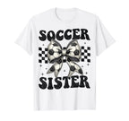 Soccer Sister Funny Coquette Bow Soccer T-Shirt - Graphic Print Men Women