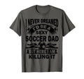 I Never Dreamed Id Be Sexy Soccer Dad T-Shirt - Trendy Graphic for Adults