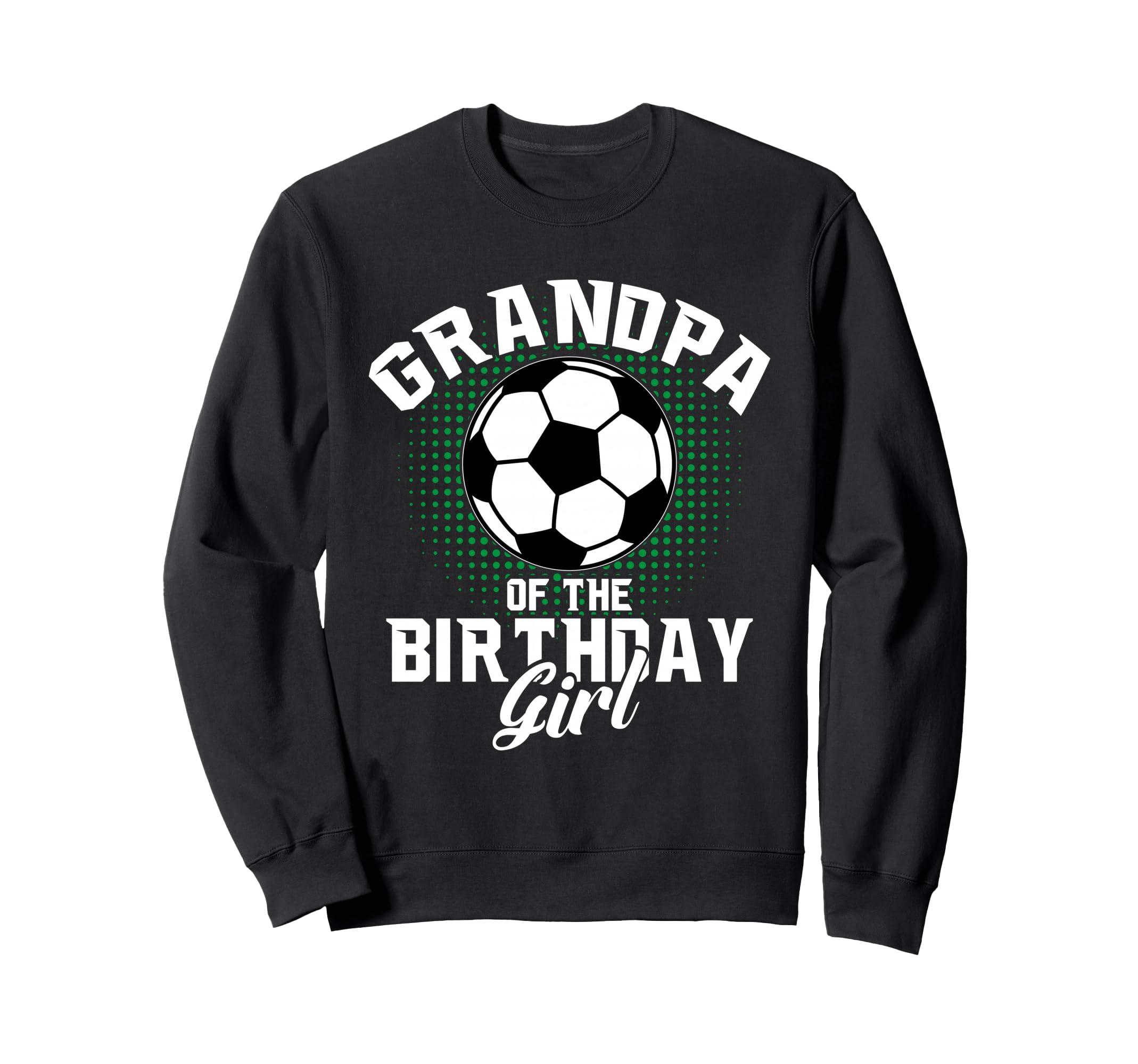 Grandpa Birthday Soccer Lover Sweatshirt - Minimalist Print Men Women