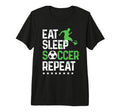 Eat Sleep Soccer Repeat Sport Player T-Shirt - Trendy Graphic Men Women