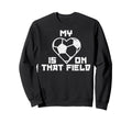 My Heart Is That Field Soccer Sport Sweatshirt - Unique Graphic for Adults