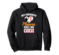 My Favorite Players Call Me Gigi Funny Hoodie - Trendy Graphic Unisex