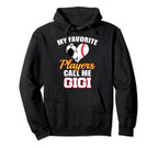 My Favorite Players Call Me Gigi Funny Hoodie - Trendy Graphic Unisex