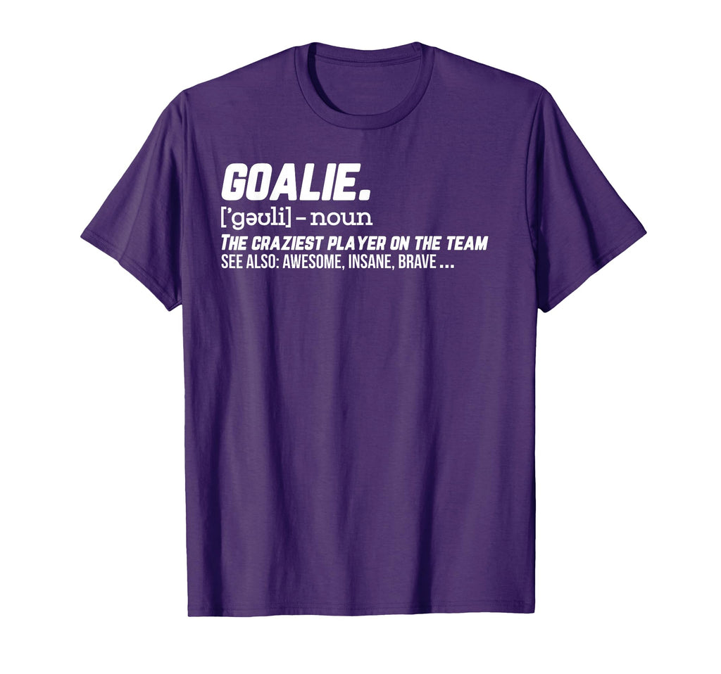 Goalie Definition Hockey Soccer T-Shirt - Novelty Apparel for Adults