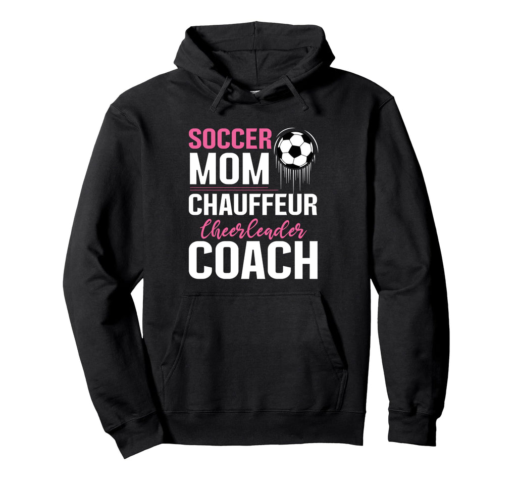 Soccer Mom Mommy Hoodie - Fun Novelty Design Unisex