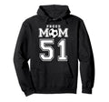 Number 51 Custom Proud Soccer Futbol Mom Hoodie - Graphic Print Unisex