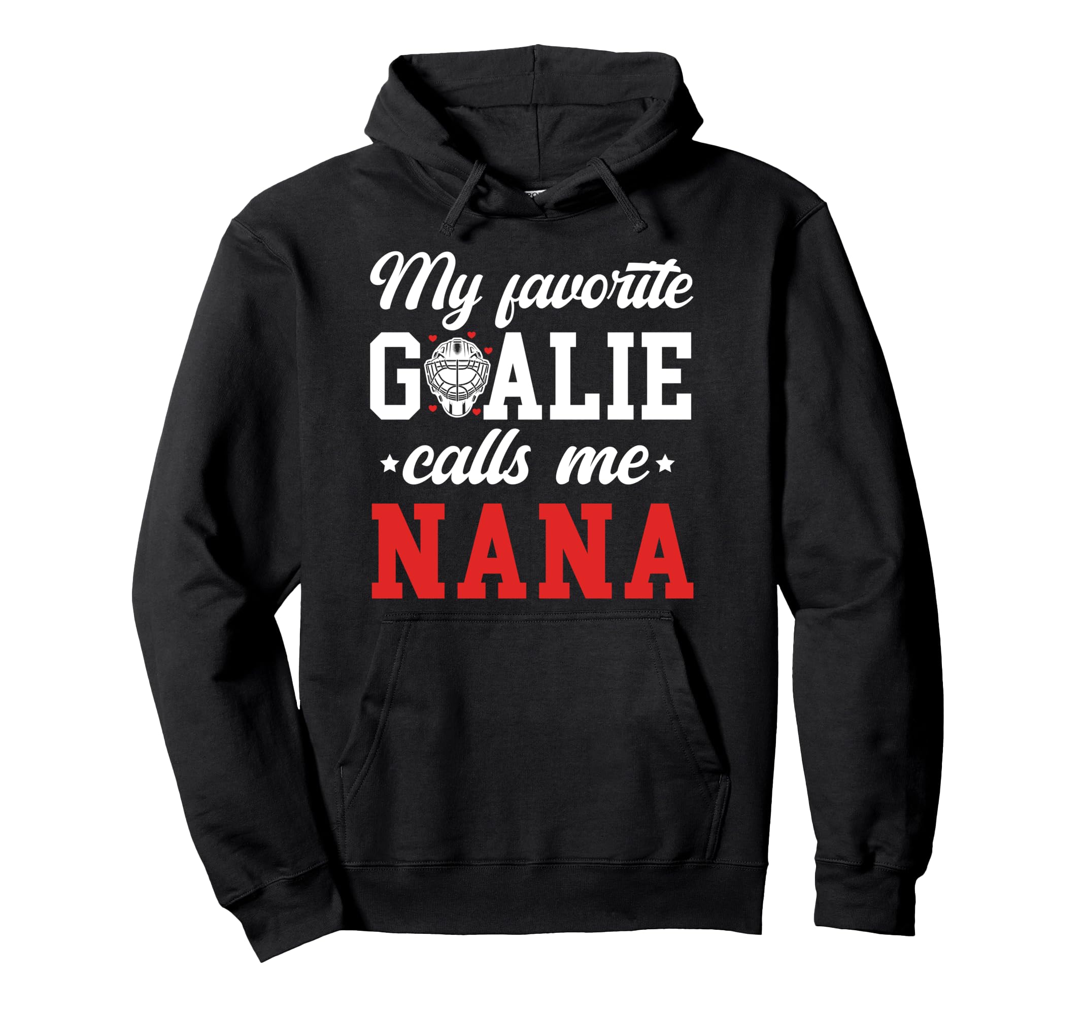 Proud Ice Hockey Goalie Nana Hockey Keeper Hoodie - Novelty Apparel Unisex