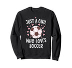 Just Who Loves Soccer Soccer Game Sweatshirt - Minimalist Print for Adults