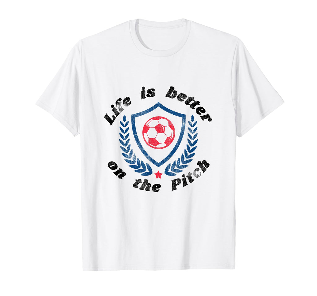 Life Is Better Pitch Soccer Football T-Shirt - Aesthetic Graphic for Adults