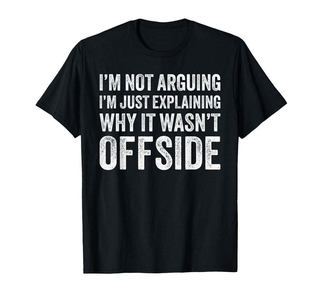 Funny Soccer Gift Soccer Player T-Shirt - Fun Novelty Design for Adults