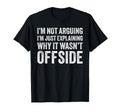 Funny Soccer Gift Soccer Player T-Shirt - Fun Novelty Design for Adults