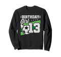 13Th Birthday Soccer Party 13 Year Sweatshirt - Custom Art Print Unisex