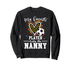 My Favorite Soccer Player Calls Me Sweatshirt - Minimalist Print Men Women