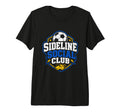 Sideline Social Club Soccer Team T-Shirt - Fun Novelty Design for Adults