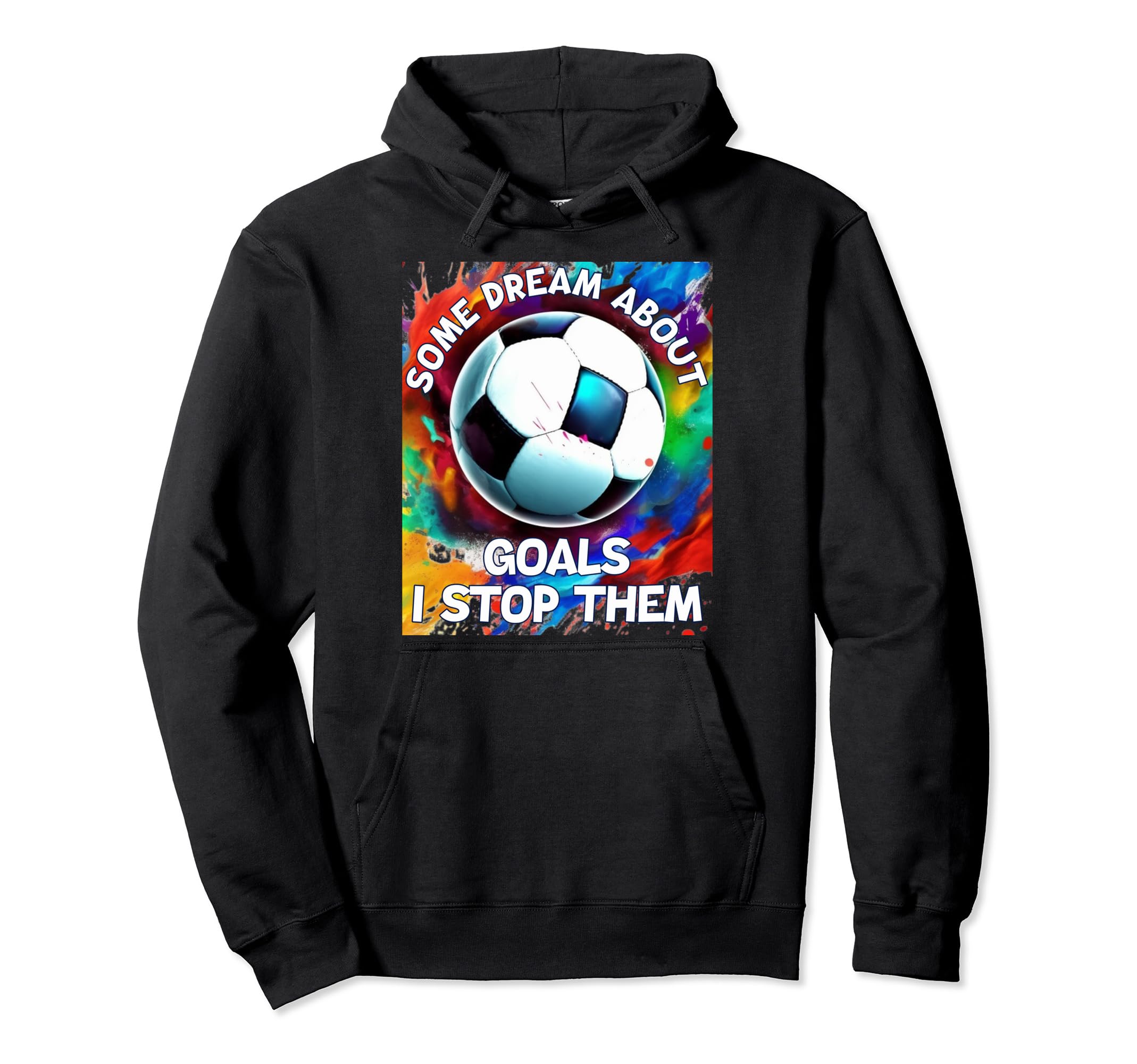 Goalie Soccer Player Goalkeeper Sport Hoodie - Streetwear Style Unisex