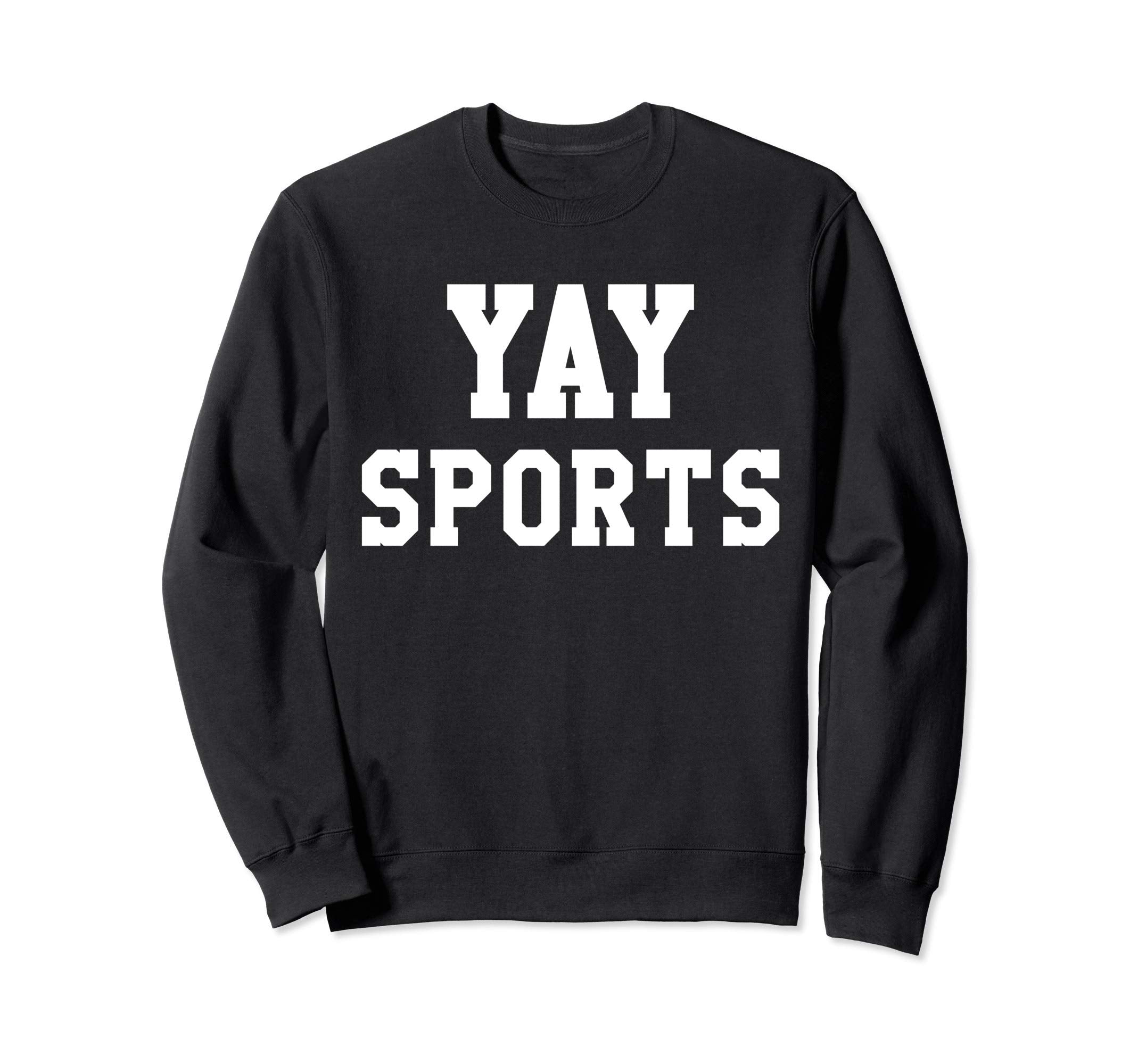 Yay Sports Do Thing Win Points Go Sweatshirt - Trendy Graphic for Adults